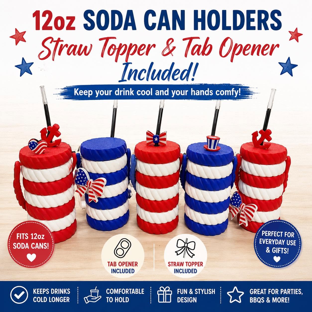 12oz Patriotic Soda Can Holder Bundle – Straw Topper & Tab Opener Included